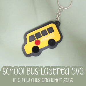 Layered School Bus SVG | Acrylic Keychain Laser Cut File | Cricut Cut Files