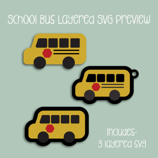 Layered School Bus SVG | Acrylic Keychain Laser Cut File | Cricut Cut Files - Image 2